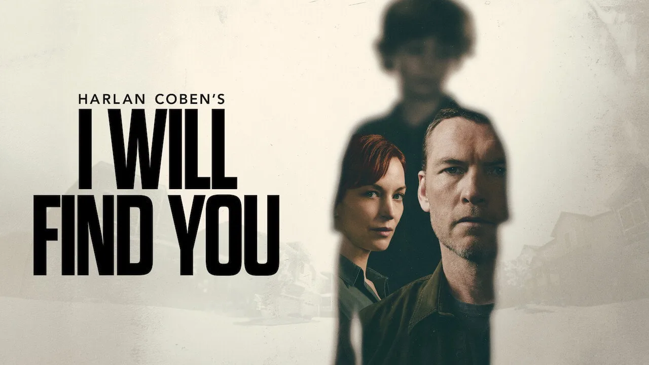 Still from I Will Find You, 2026 Netflix crime drama series
